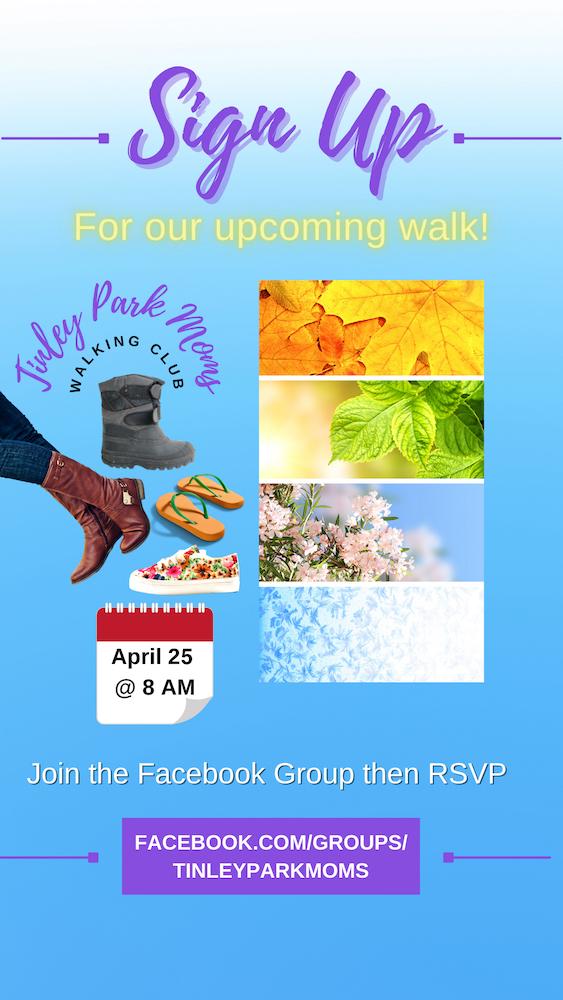 Tinley Park Moms Walking Club April 25 2021