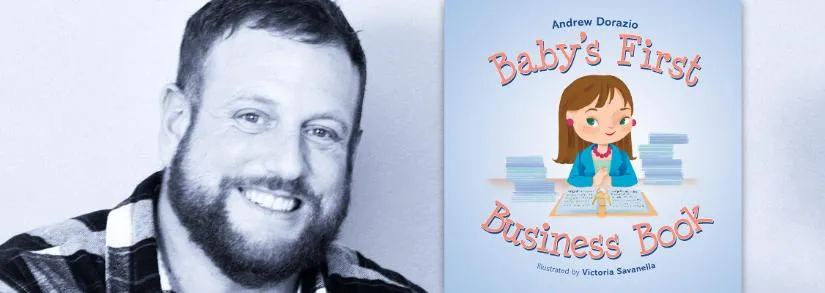 Baby’s First Business Book by Andrew Dorazio