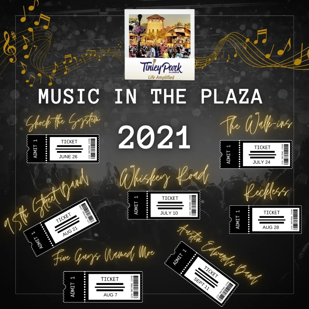 Tinley Park's 2021 Music in the Plaza Concerts Line-Up