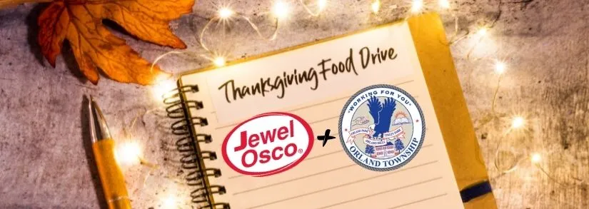 Orland Township Food Pantry + Jewel Thanksgiving Dinner Drive Collab