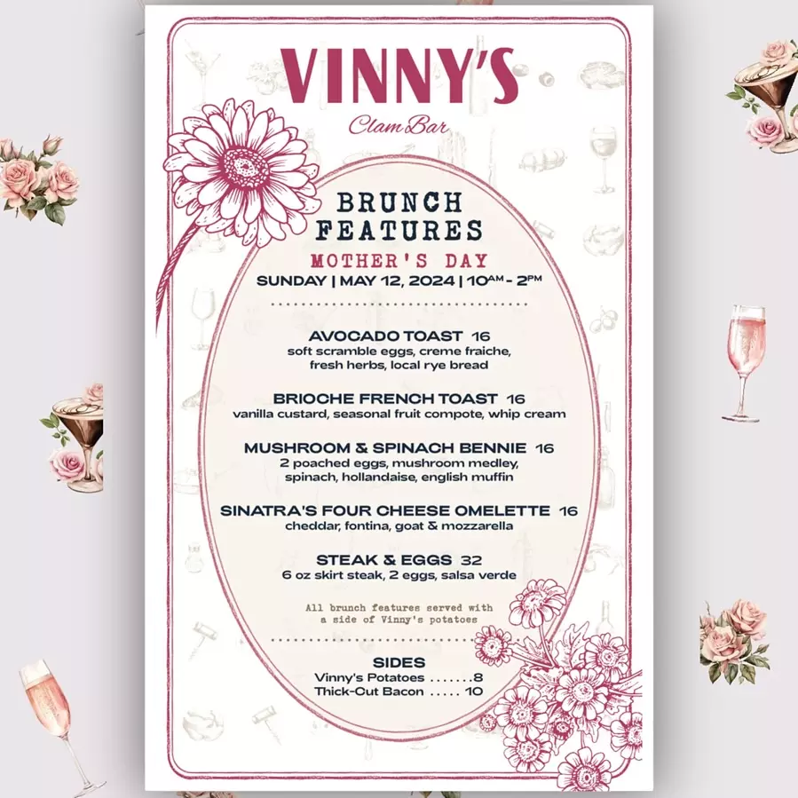 The complete Vinny's Clam Bar Mothers Day Brunch Menu (2024).